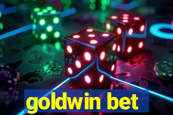 goldwin bet